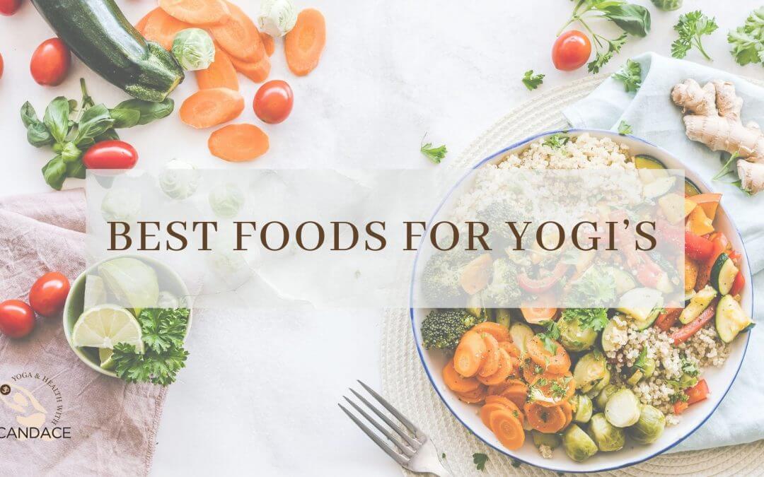Best Foods for Yogi’s