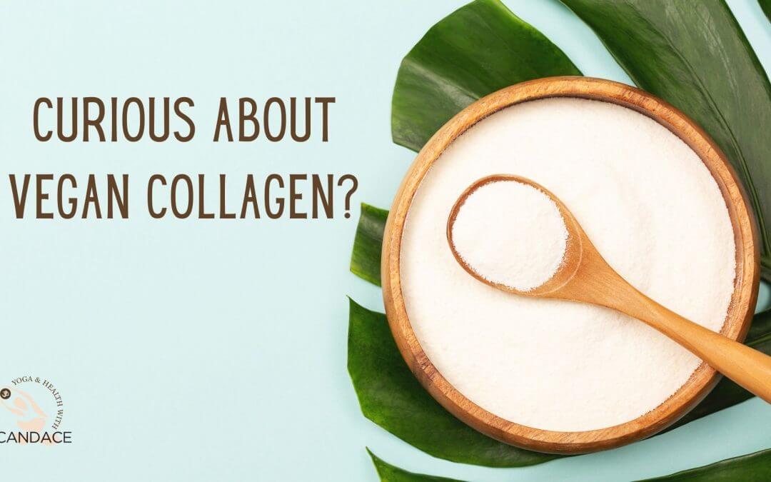 Curious about Vegan Collagen?
