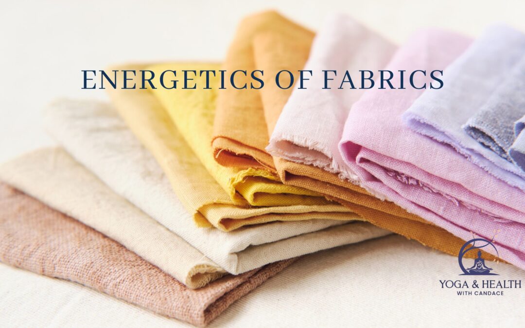 Exploring the Energetics of Fabrics for Improved Health and Wellbeing